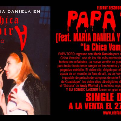 Papa Topo "La Chica Vampira 2k20 (Feat. María Daniela Y Su Sonido Láser)" Single Digital