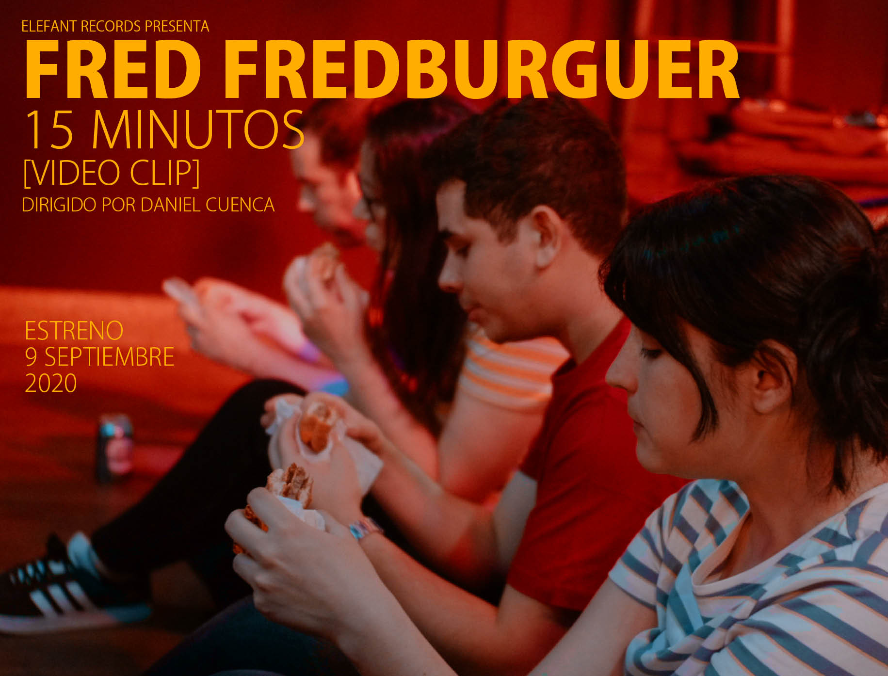 Fred Fredburguer "15 Minutos" 