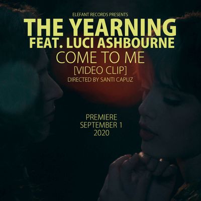 The Yearning "Come To Me" 