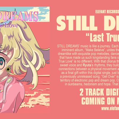 Still Dreams "Last True Love" Digital Single