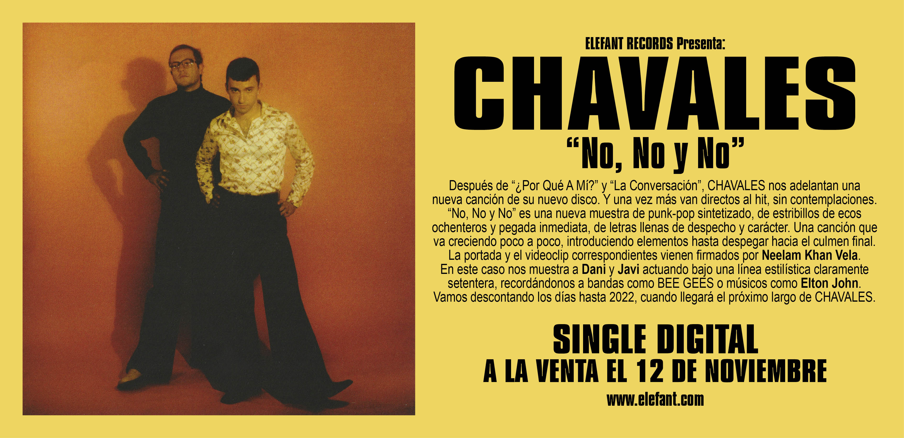CHAVALES "No, No Y No" Digital Single