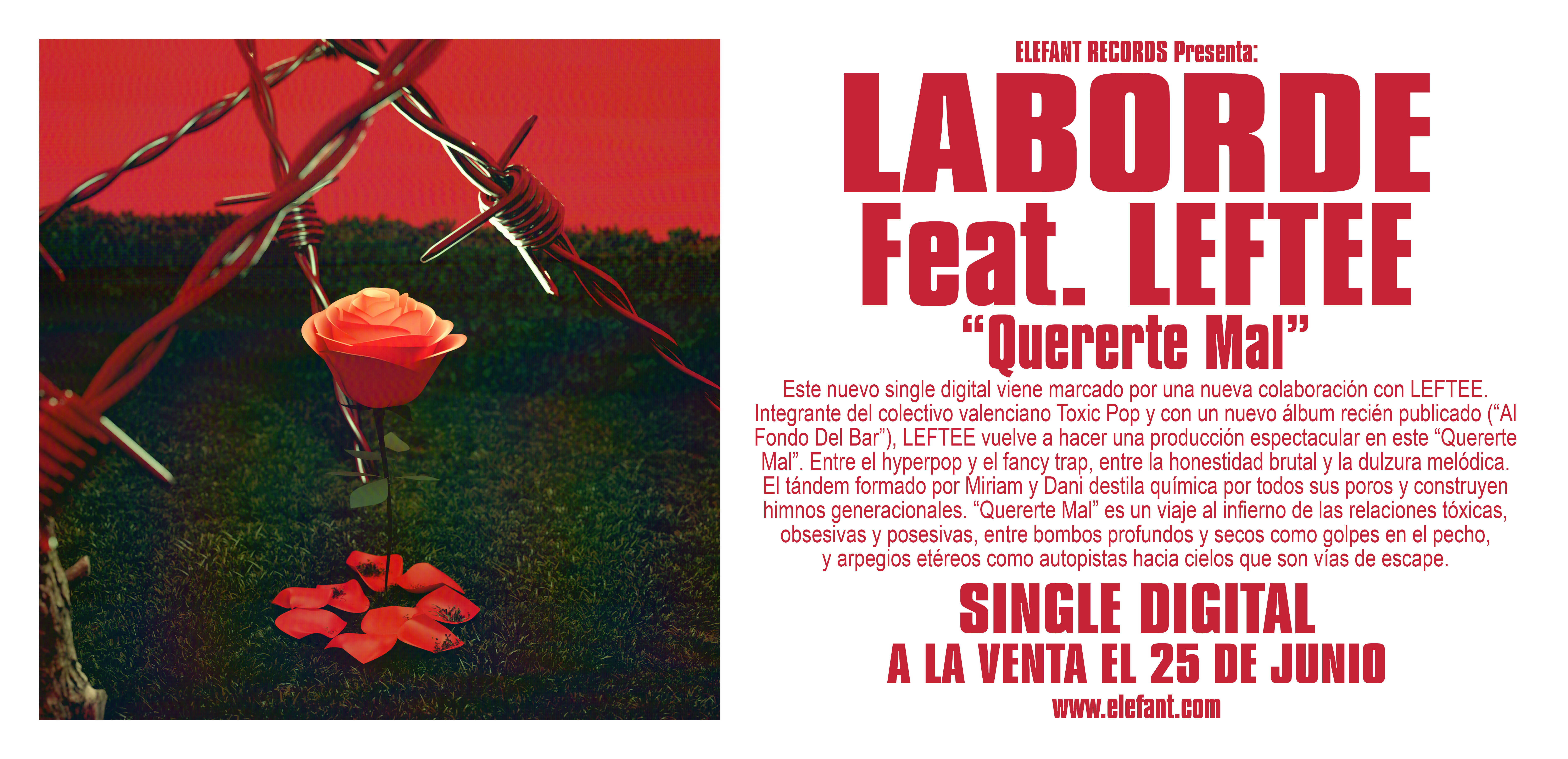LABORDE feat. LEFTEE "Quererte Mal" Single Digital