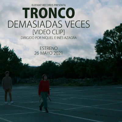 TRONCO "Demasiadas Veces" Single Digital 