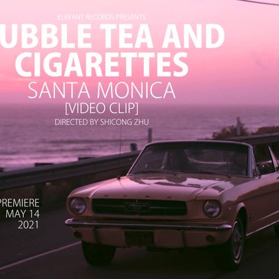 BUBBLE TEA AND CIGARETTES "Santa Monica"