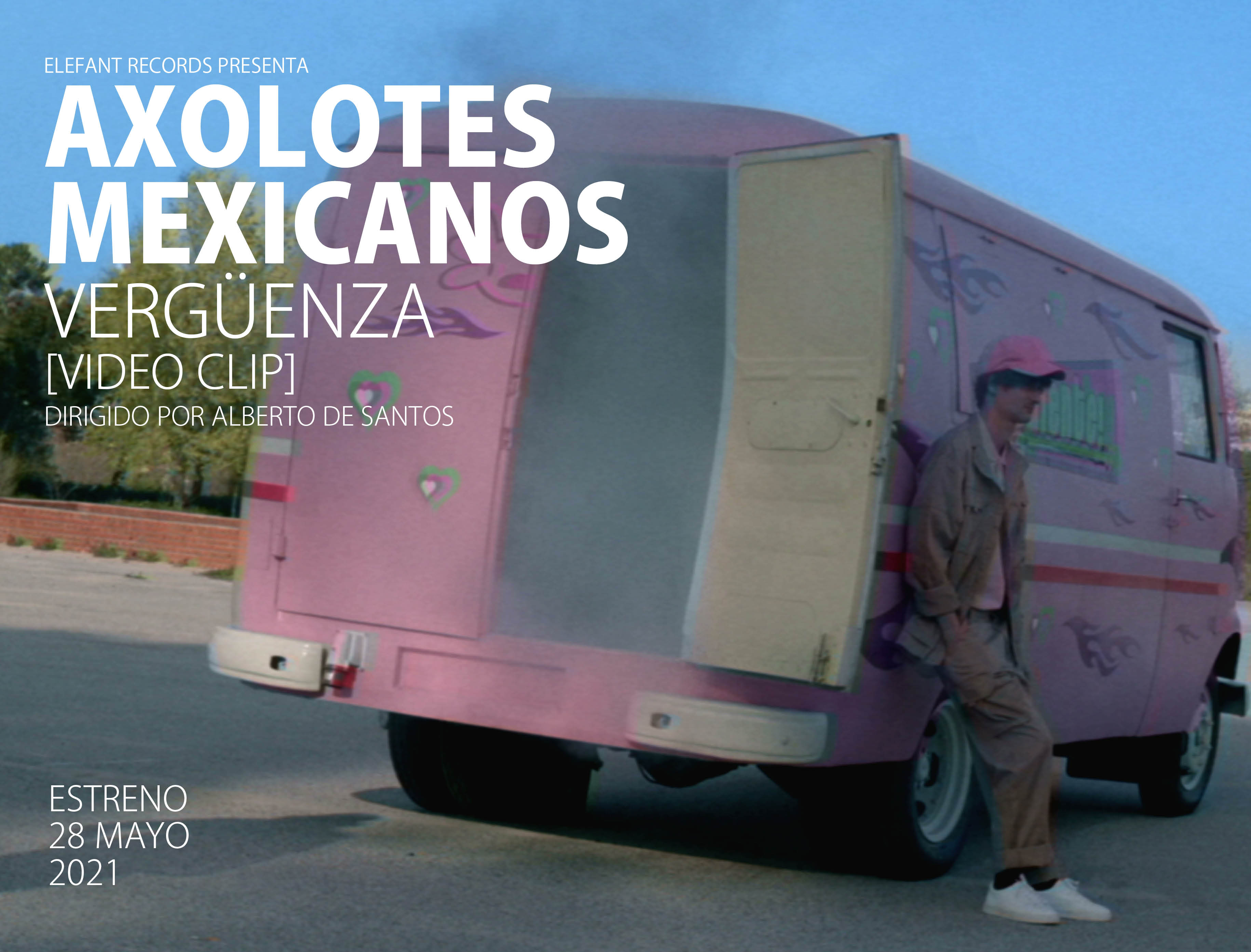 AXOLOTES MEXICANOS "Vergüenza" Single Digital 