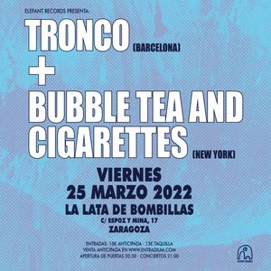 Bubble Tea And Cigarettes y Tronco