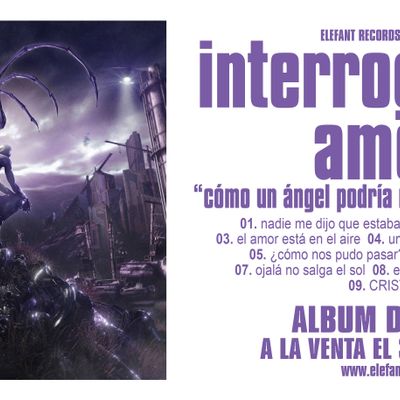 INTERROGACION AMOR "cómo un ángel podría romper mi corazón" Digital/LP 