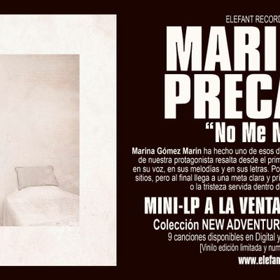 MARINITA PRECARIA "No Me Miréis" Mini LP 10"