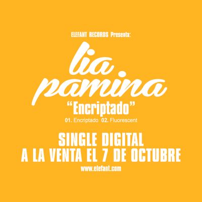 LIA PAMINA "Encriptado" Single Digital