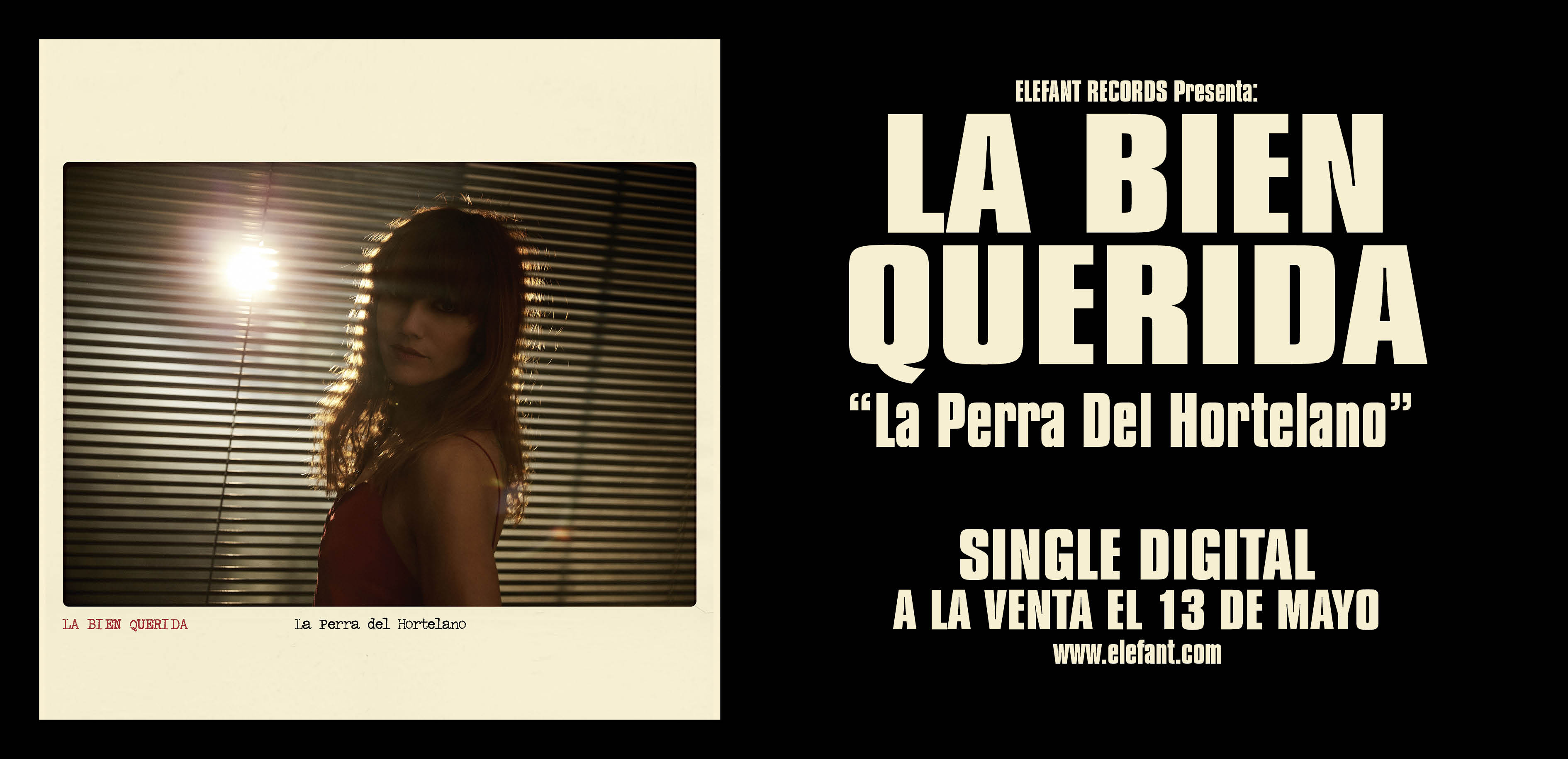 LA BIEN QUERIDA "La Perra Del Hortelano" Single Digital 