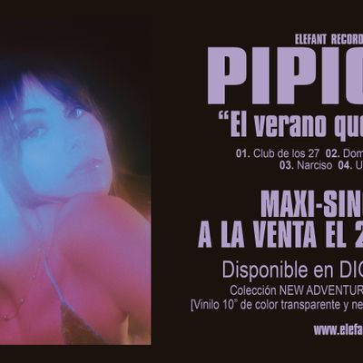 PIPIOLAS "El verano que me debes" Maxi-Single 10" 