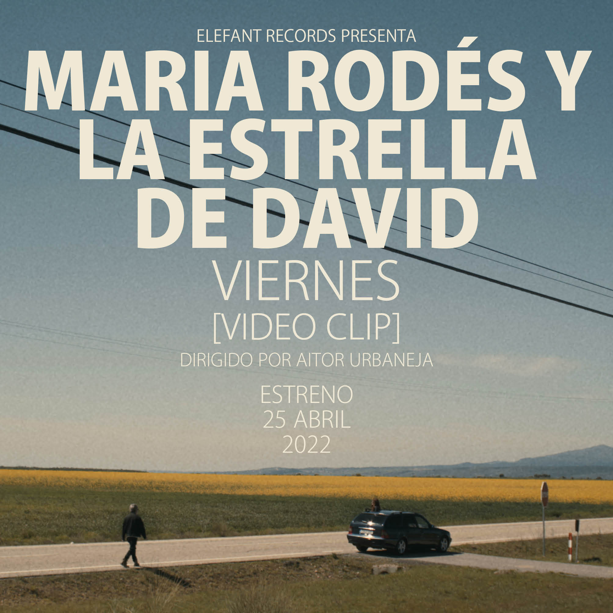 MARIA RODÉS Y LA ESTRELLA DE DAVID "Viernes" Single Digital