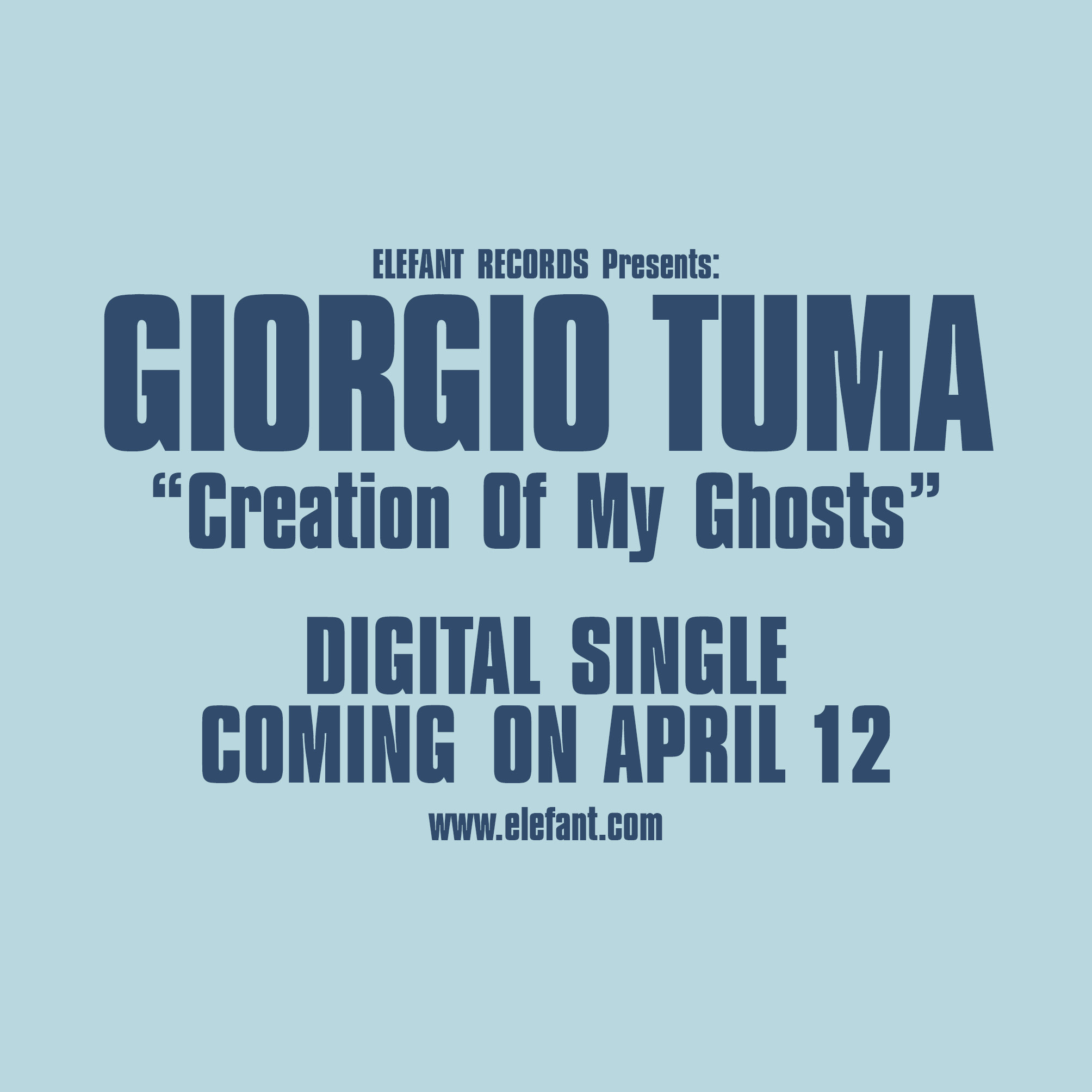 GIORGIO TUMA "Creation Of My Ghosts" Single Digital
