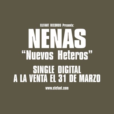 NENAS "Nuevos Heteros" Single Digital