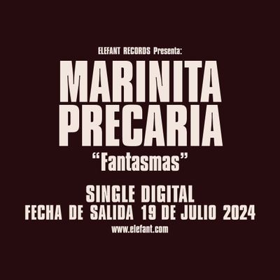 MARINITA PRECARIA “Fantasmas" Single Digital