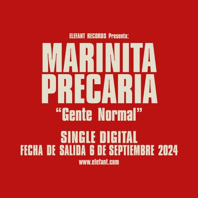 MARINITA PRECARIA "Gente Normal" Single Digital 