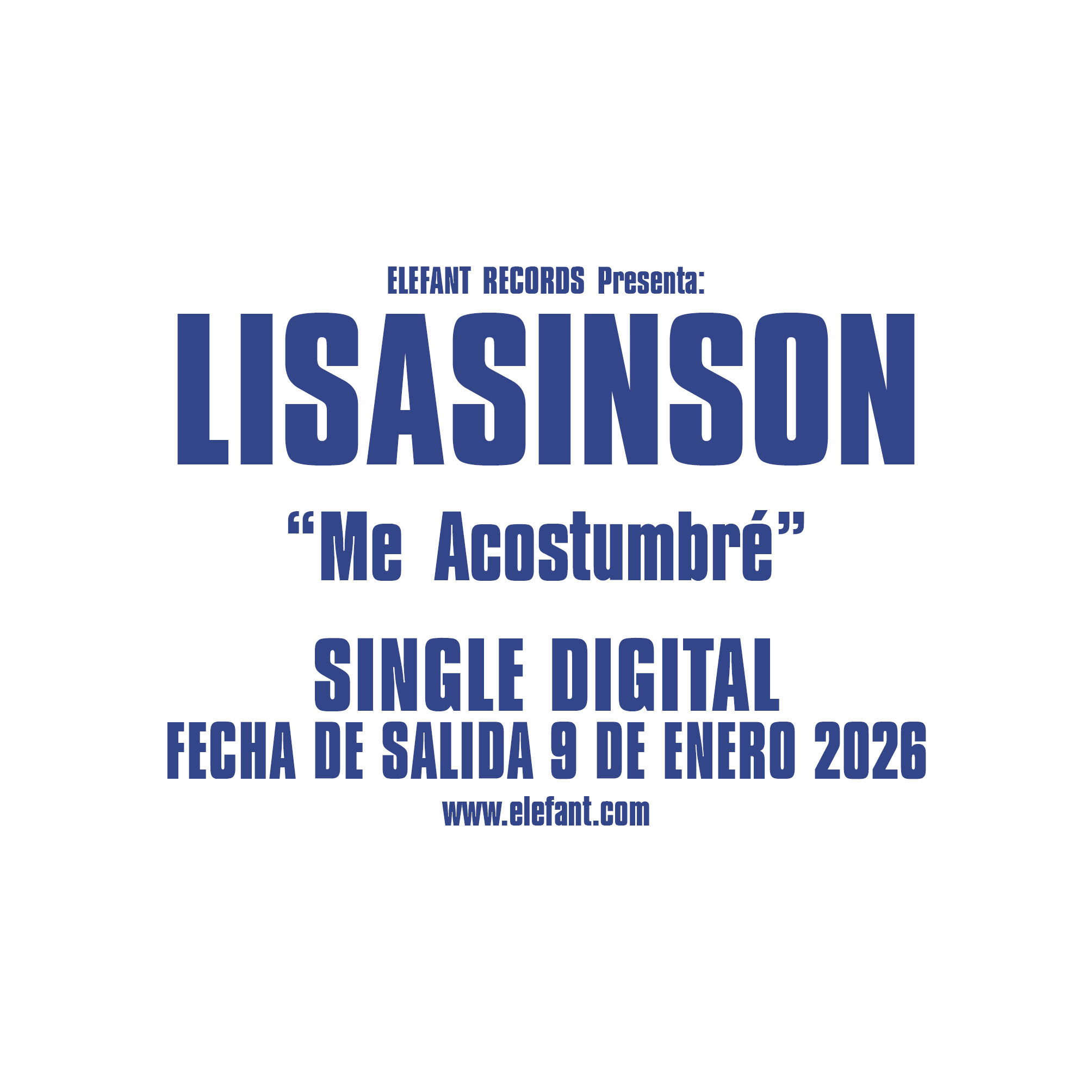  LISASINSON "Me Acostumbré" Single Digital