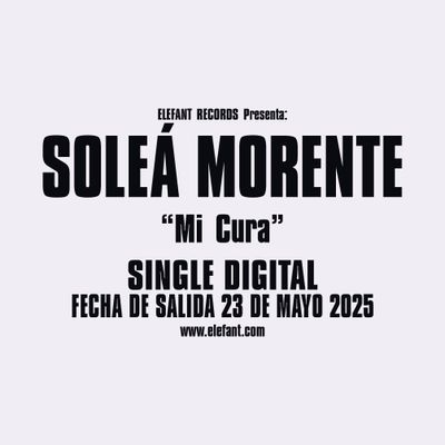 SOLEÁ MORENTE "Mi Cura" Single Digital