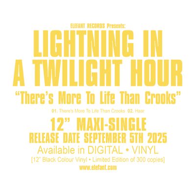 LIGHTNING IN A TWILIGHT HOUR "There's More to Life Than Crooks" Maxi-Single 12"