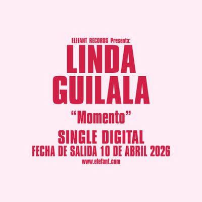 LINDA GUILALA "Momento" Single Digital
