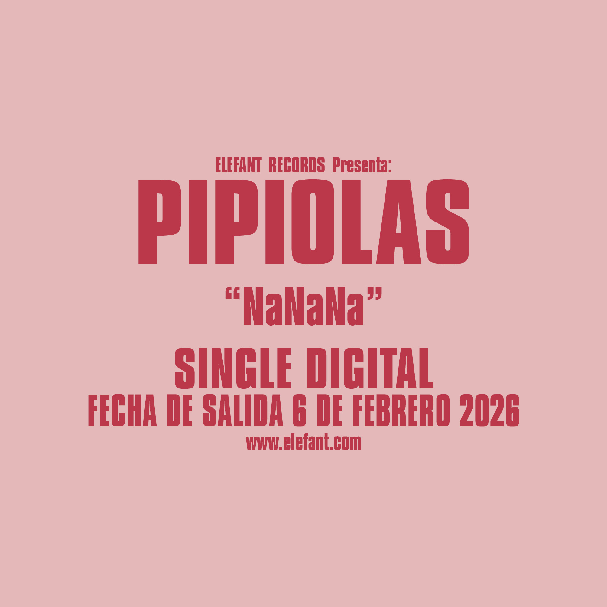 PIPIOLAS "NaNaNa" Single Digital
