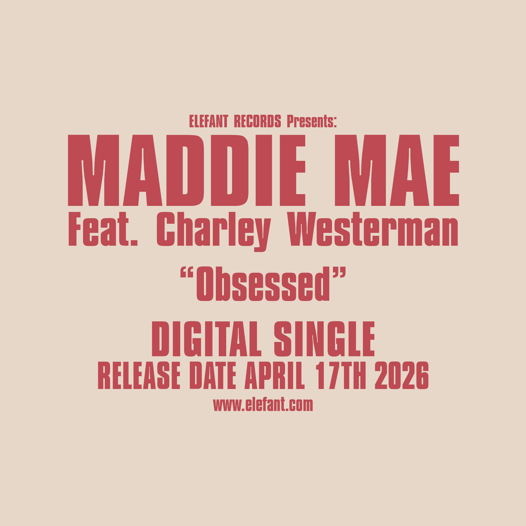 MADDIE MAE (Feat. Charley Westerman) "Obsessed" Single Digital 