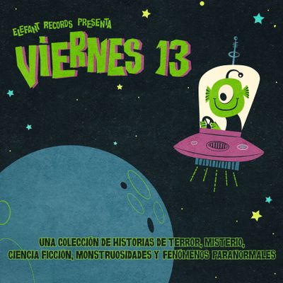 VARIOUS "Viernes 13 (una colección de historias de terror, misterio, ciencia ficción, monstruosidades y fenómenos paranormales)" Álbum Digital 