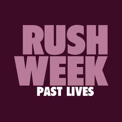 RUSH WEEK "Past Lives" Single Digital 