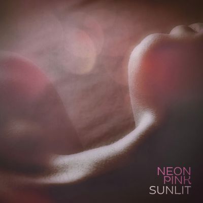 SUNLIT "Neon Pink" Single Digital